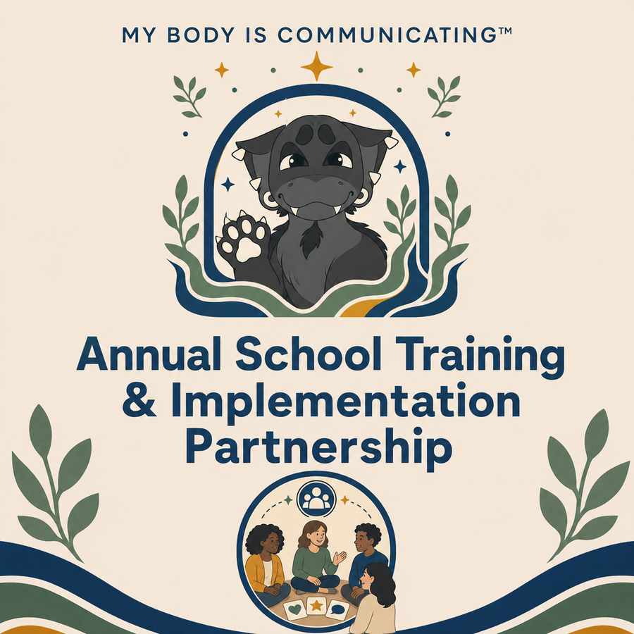 Cover of My Body Is Communicating™ — Annual School Training & Implementation Partnership